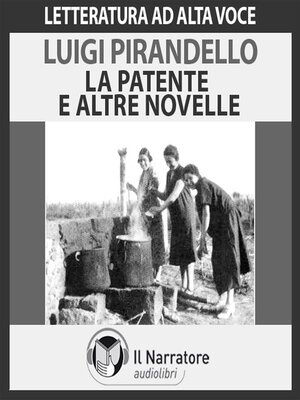 cover image of La patente, Il viaggio, La morta e la viva